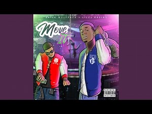 Move It (feat. LilCj Kasino)