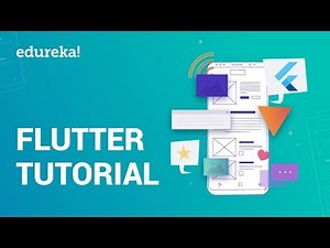 Flutter Tutorial For Beginners | Flutter Course For Beginners | Flutter App Development | Edureka