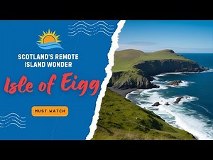Isle of Eigg : The Island That Belongs to Its People !!!