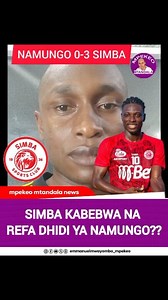 SIMBA KABEBWA NA REFA DHIDI YA NAMUNGO PALE RUANGWA.??? #simbasc #simba #NguvuMoja #ligikuutanzaniabara #NBCPremierLeague Simba SC Tanzania #mpekeo_mtandala | Michael Mwayombo Mpekeo