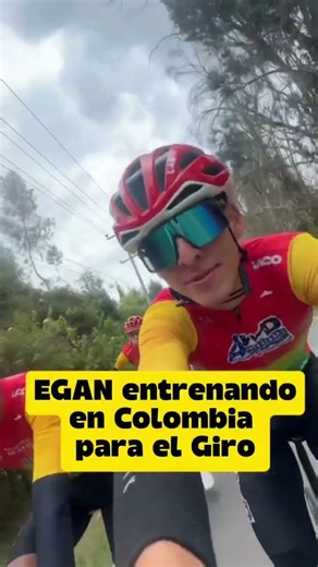 Egan reaparece y se entrena para el Giro de Italia 📹 Christopher Díaz