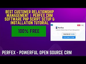 Best Customer Relationship Management Perfex CRM Software Free PHP Script
