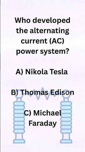 ⚡ Who Developed AC Electricity? | Inventors Quiz #8