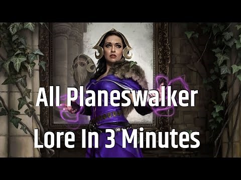 Planeswalkers Explained In 3 Minutes