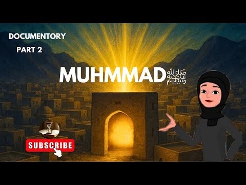 Muhammad ﷺ | Profits Mohammed character Story| part 2