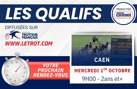 Demain c'est #qualifs à Caen⏱️ Rendez-vous à partir de 𝟵𝗛 en direct sur le trot.com 📲 | Province Courses/24H au trot