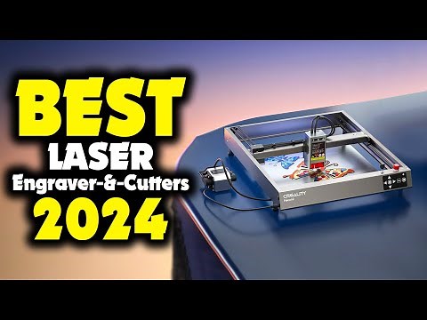5 Best Laser Engraver and Cutters (2024)