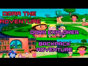 DORA THE EXPLORER | BACKPACK ADVENTURE FULL EPISODE IN ENGLISH