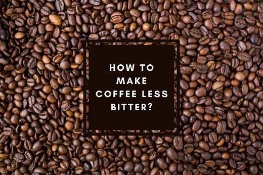 How To Make Coffee Less Bitter (9 Simple Tips!)