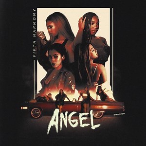 Angel - Letra - Fifth Harmony