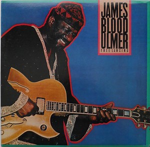 James Blood Ulmer - Free Lancing