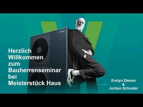 Moderne Heiztechnik im Einfamilienhaus mit Vaillant | Wärmepumpe, Neubau | Meisterstück-HAUS Webinar