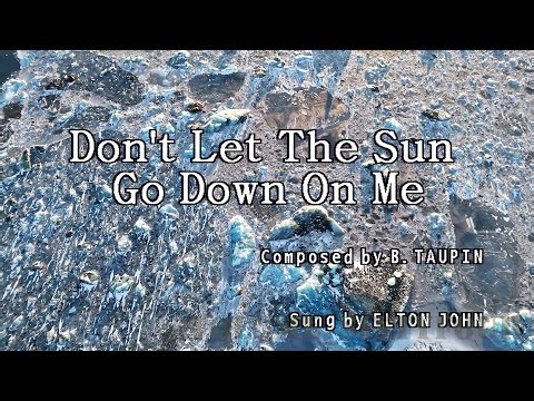Elton John - Don't Let The Sun Go Down On Me || Karaoke/Lyrics/Instrumental