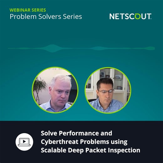 There is no shortage of complex performance problems and cybersecurity threats that wreak havoc for IT Ops and Sec Ops teams. That's why we are diving into those complex issues and sharing how to accelerate your problem resolution. Watch this on-demand webinar today. http://www.netscout.link/6186PJM2a | NETSCOUT