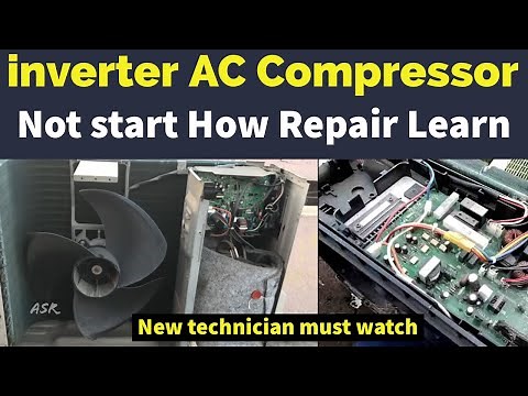 inverter split ac outdoor compressor not start how to check inverter ac Communication error Learn