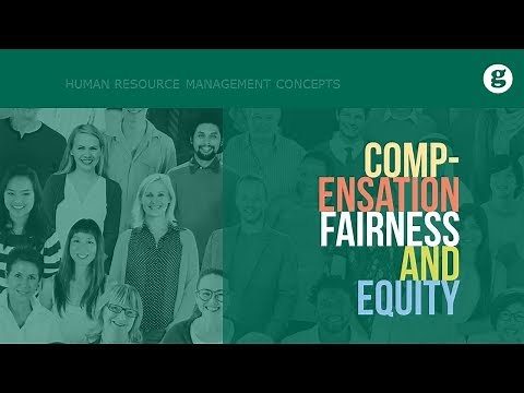 Compensation Fairness and Equity