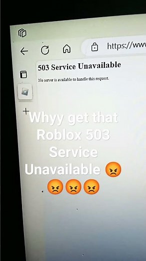 GET Damnit Roblox 503 Service Unavailable 😡