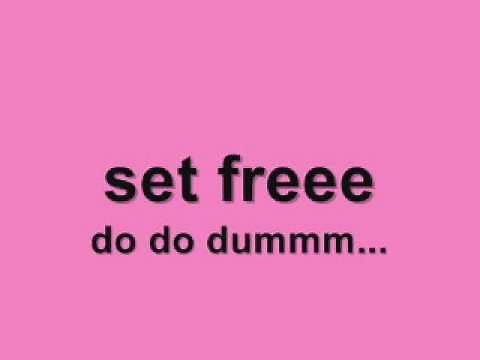 Katie Gray- Set Free ~lyrics~