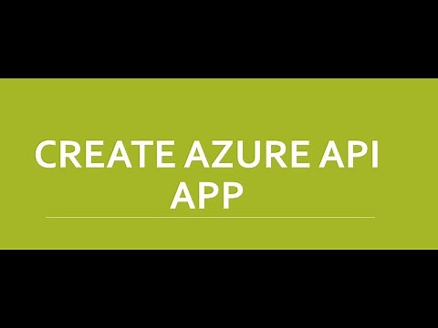 CREATE AZURE API APP