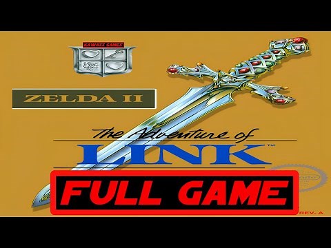 Zelda II: The Adventure of Link [NES] 100% Gameplay Walkthrough FULL GAME [4K60ᶠᵖˢ🔴]