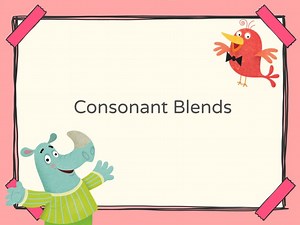 Consonant Blends