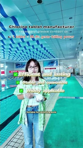 Why do many fields choose chlorine tablets for disinfection?#chlorine #factory #pool #swimmingpool