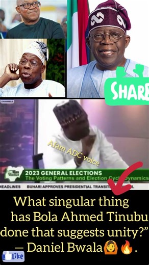 What singular thing has Tinubu don that suggests unityDaniel bwala😜🙆