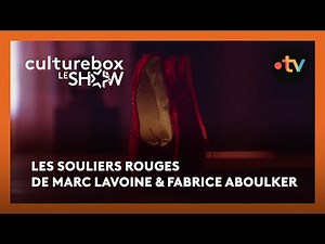 Les Souliers Rouges dans Culturebox, le show