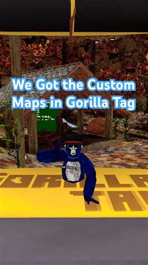 We Got the Custom Maps in Gorilla Tag