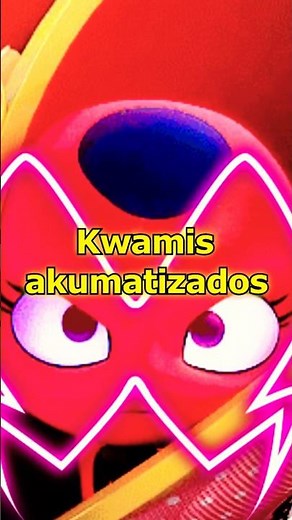 Kwamis Akumatized in Miraculous Ladybug Season 6