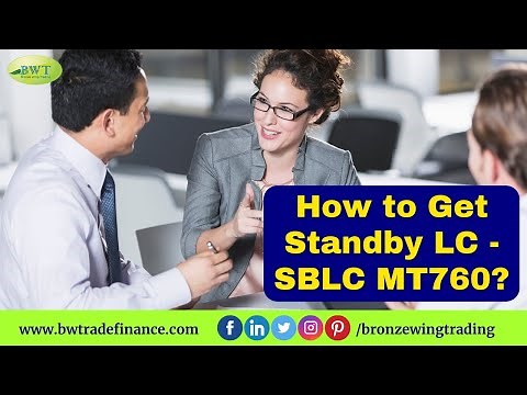 How to Get SBLC MT760 | What is Standby Letter of Credit | SBLC Explained