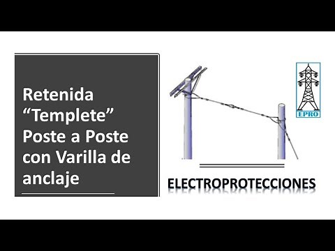 ✅RETENIDA (Templete) Poste a Poste con Varilla de Anclaje👈
