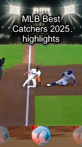 MLB Best Catchers 2025 highlights #mlb #baseball #beisbol #mlbbhighlights | Beisbol Viral