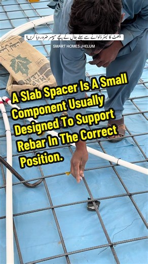 A slab spacer is a small component usually designed to support rebar (reinforcing bars) in the correct position. For construction call us #smarthomes #construction #company #citihousing #jhelum