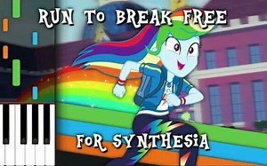 [MLP][钢琴]Run to Break Free-MLP :EQG