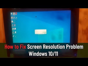 How to Fix Screen Resolution Problem Windows 10/11 (Easy Method)