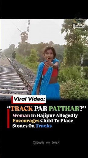 TRACK PAR PATTHAR? Viral Hajipur Video Sparks Major Railway Safety Concerns #shorts #indianrailways