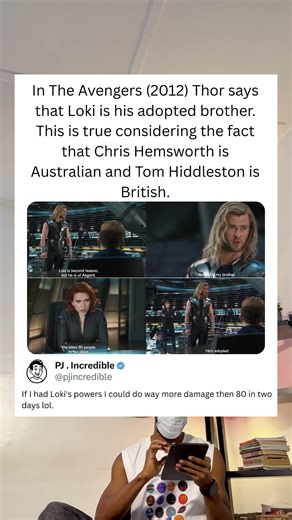 In The Avengers (2012) Thor says that Loki is his adopted brother. This is true considering the