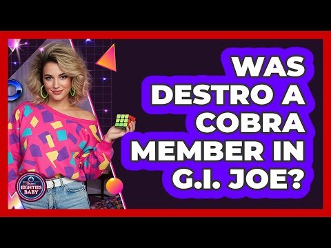 Was Destro A Cobra Member In G.I. Joe?