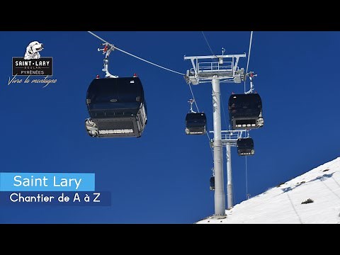 Saint Lary: Télécabine Espiaube et TSD Tourette, le chantier de A à Z