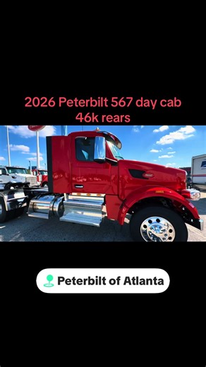 2026 Peterbilt 567, 500 Cummins 46k rears 12 speed automated #peterbilt