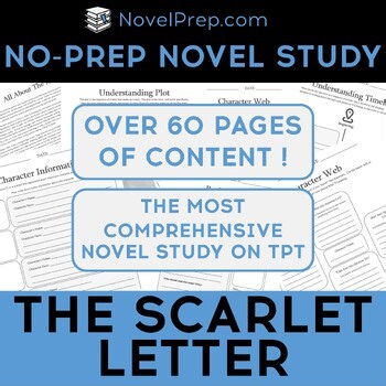 The Scarlet Letter by Nathaniel Hawthorne Novel Study – No Prep!