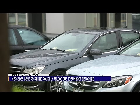 Mercedes recalls almost 750,000 vehicles due to sunroof issues