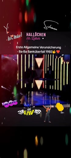 Erste Allgemeine Verunsicherung - Ba-Ba Banküberfall 1985