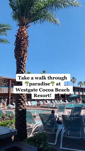 Experience Paradise at Westgate Cocoa Beach Resort