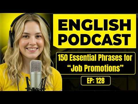150 Essential English Phrases for Talking About Job Promotions | Conversation Practice