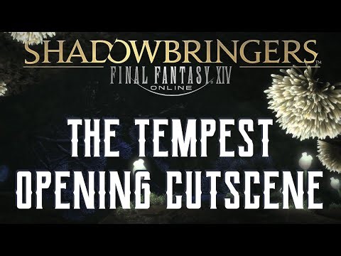 Final Fantasy XIV: Shadowbringers - The Tempest Introduction