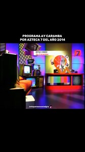 PROGRAMA AY CARAMBA POR AZTECA 7 DEL AÑO 2014 #elayeresnostalgia #recuerdostvmexico #miinfancia #Retro | El ayer es nostalgia