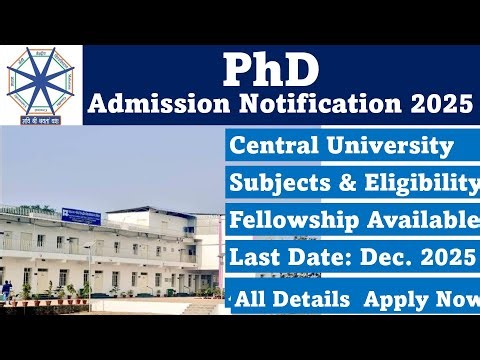 Ongoing PhD Admission 2025 // Central University // New PhD admission 2025