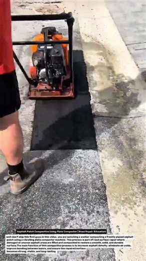 Asphalt Patch Compaction Using Plate Compactor | Road Repair Education.